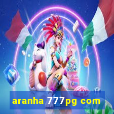 aranha 777pg com